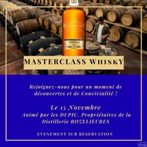 Fête du Whisky ! MASTERCLASS Découvertes du Fleuron des Whiskies Régionaux !